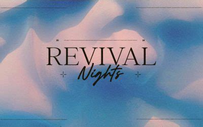 Revival Nights Lifepoint Org