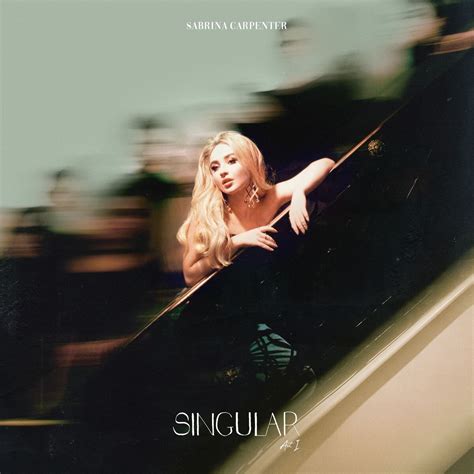 Singular Act I Sabrina Carpenter Wiki Fandom
