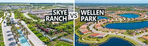 Skye Ranch Vs Wellen Park How Do They Compare Skye Ranch Vs Wellen Park How Do They Compare
