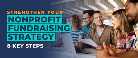 Strengthen Your Nonprofit Fundraising Strategy 8 Key Steps