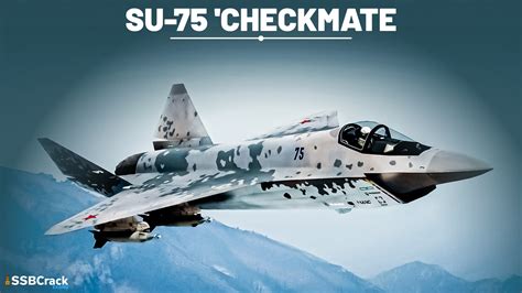 Master Sukhoi Su75 Checkmate Today