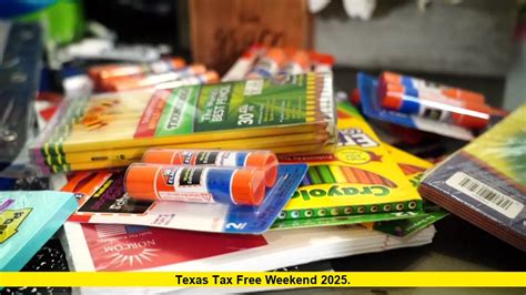 Tax Free Weekend In Texas Here S Everything You Should Know Tax Free Weekend In Texas Here S Everything You Should Know