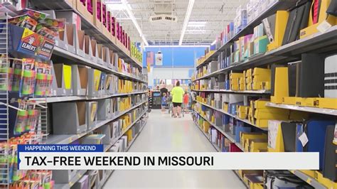 Tax Free Weekend Kicks Off In Missouri Tax Free Weekend Kicks Off In Missouri