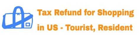 Tax Refund Usa Tourist