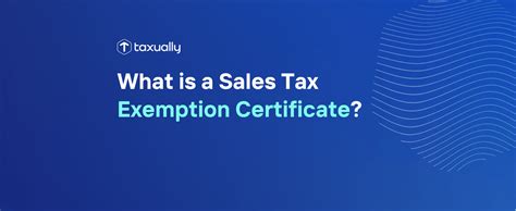 Taxually What Is A Sales Tax Exemption Certificate