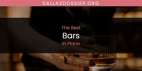 The Absolute Best Bars In Dallas Updated 2025
