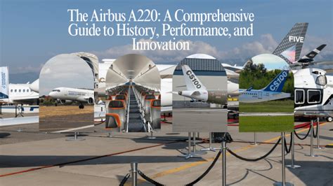 The Airbus A220 History Performance Engines And Avionics