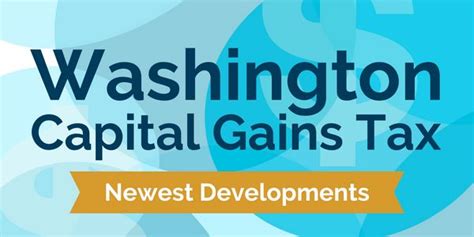The Latest On Washington S Capital Gains Tax Washington Society Of Cpas The Latest On Washington S Capital Gains Tax Washington Society Of Cpas