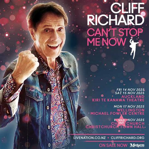 The Official Cliff Richard Website Extra Date Added To The Can Amp 39 T Stop Me Now Tour 2025