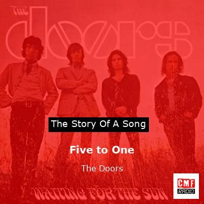 The Story Of A Song Five To One The Doors The Story Of A Song Five To One The Doors