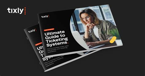 The Ultimate Guide To Event Ticketing Systems Tixly