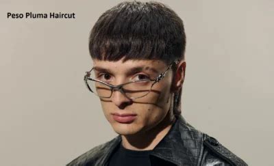 The Ultimate Guide To The Peso Pluma Haircut Styles And Tips The Ultimate Guide To The Peso Pluma Haircut Styles And Tips