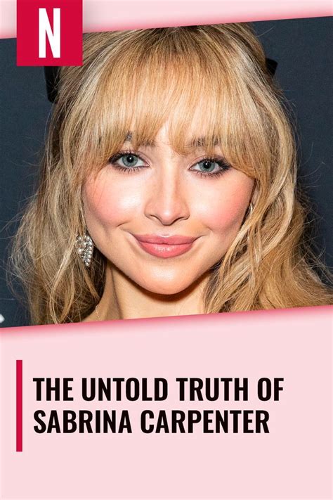 The Untold Truth Of Sabrina Carpenter