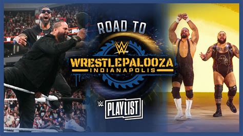The Usos Vs The Vision Road To Wrestlepalooza Wwe Playlist The Usos Vs The Vision Road To Wrestlepalooza Wwe Playlist