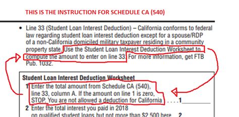 There Is Something Logically Wrong With The Instruction For Line 33 Of Schedule Ca 540 California Adjustment The Instruction Says Use The Student Loan Interest Deduction To Calculate The Amount To Enter