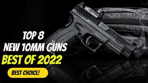 Top 8 Best 10Mm Pistol To Buy In 2022 Top 8 Best 10Mm Pistol To Buy In 2022