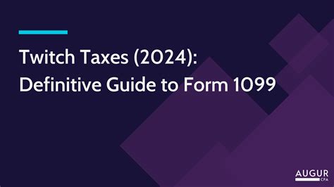 Twitch Taxes 2024 Definitive Guide To Form 1099