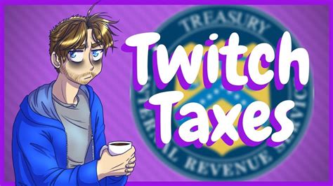 Twitch Taxes What You Need To Know