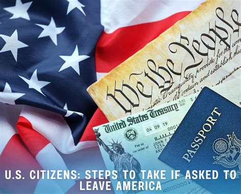 U S Citizens Steps To Take If Asked To Leave America