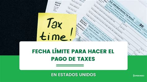 Ultimo Dia Para Hacer Taxes 2025