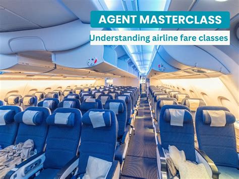 Understanding Airline Fare Classes Expert Tips To Find Affordable Tickets Understanding Airline Fare Classes Expert Tips To Find Affordable Tickets