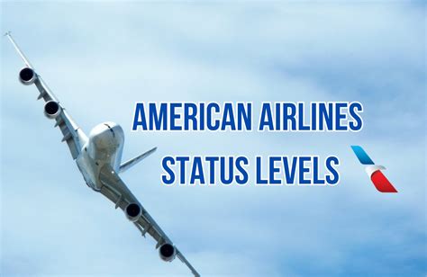 Understanding American Airlines Status Levels
