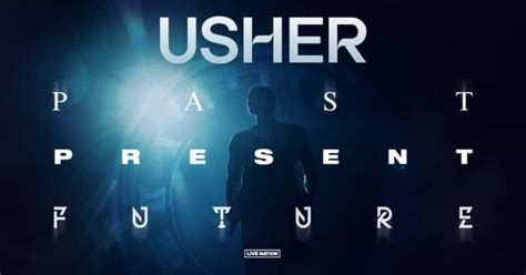 Usher Announces Past Present Future Tour Dates Usher Announces Past Present Future Tour Dates