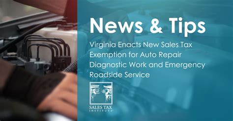Virginia Enacts New Sales Tax Exemption Sales Tax Institute