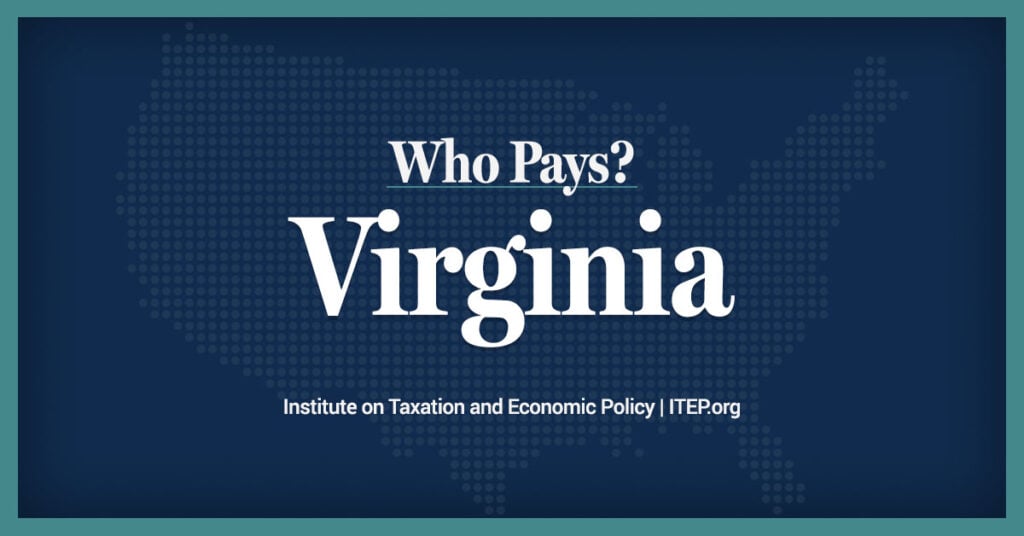Virginia Who Pays 7Th Edition Itep Virginia Who Pays 7Th Edition Itep