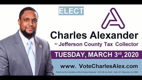Vote Charles Alexander For Jefferson County Tax Collector On March 3 2020 Youtube