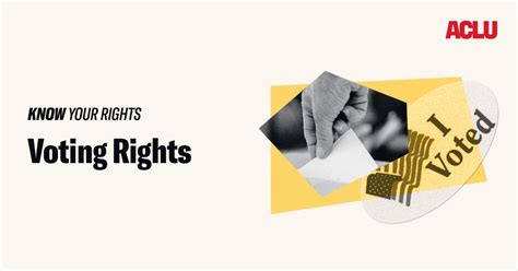 Voting Rights American Civil Liberties Union