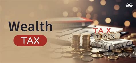 Wealth Tax Definition