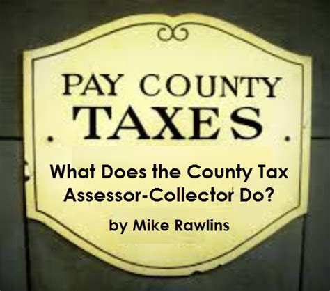 What Does The County Tax Assessor Collector Do Collin County Democrats What Does The County Tax Assessor Collector Do Collin County Democrats