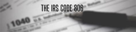 What Does This Mean Code 806 R Irs What Does This Mean Code 806 R Irs