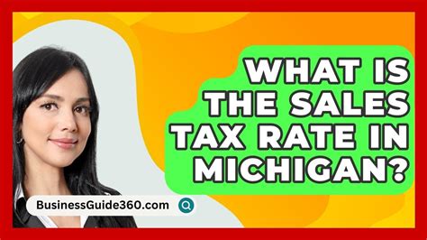 What Is The Sales Tax Rate In Michigan Businessguide360 Com