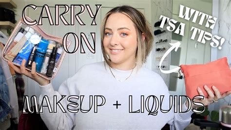 What S In My Carry On Makeup Bag How To Pack Your Liquids Bag 2022