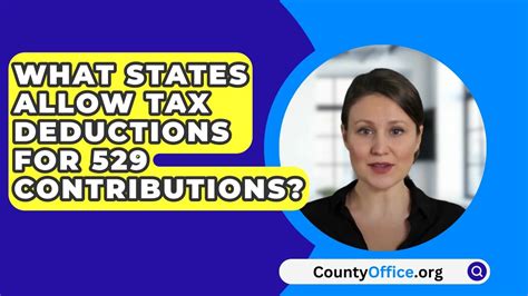 What States Allow Tax Deductions For 529 Contributions Countyoffice Org