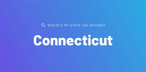 Where S My 2024 Connecticut State Tax Refund Ct Tax Brackets Where S My 2024 Connecticut State Tax Refund Ct Tax Brackets