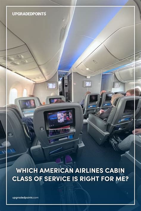 Which American Airlines Cabin Class Of Service Is Right For Me