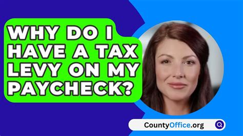 Why Do I Have A Tax Levy On My Paycheck Countyoffice Org Why Do I Have A Tax Levy On My Paycheck Countyoffice Org