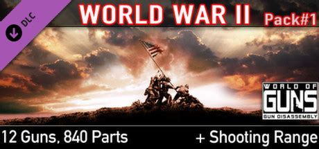 World Of Guns World War Ii Pack 2 On Steam