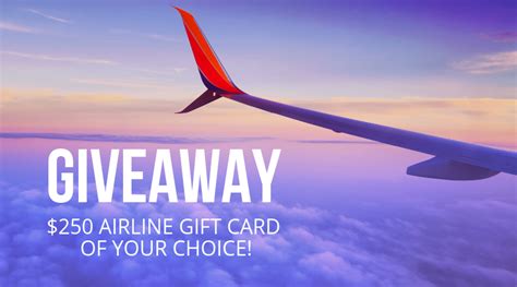 You Could Win A 250 Airline Gift Card Fly For Good You Could Win A 250 Airline Gift Card Fly For Good